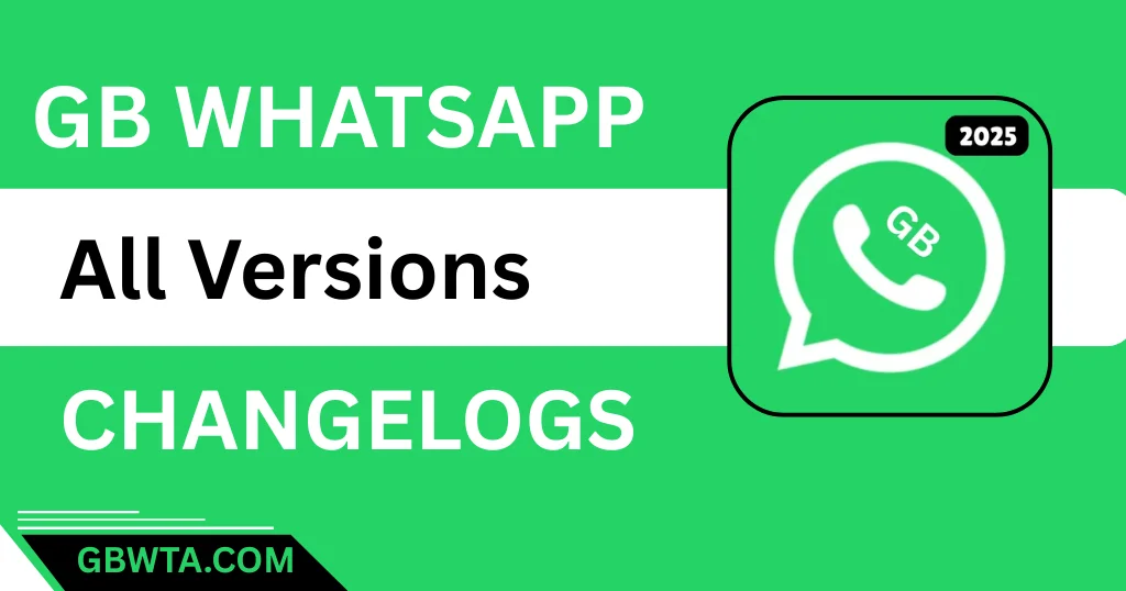 GB WhatsApp changelogs