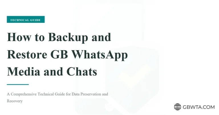 GB WhatsApp Backup Restore Guide - Step 1
