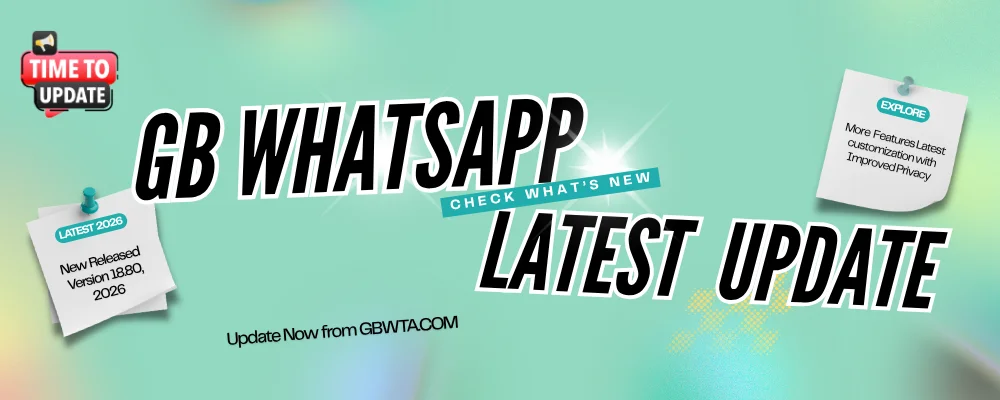 GB WhatsApp Latest Update 2026