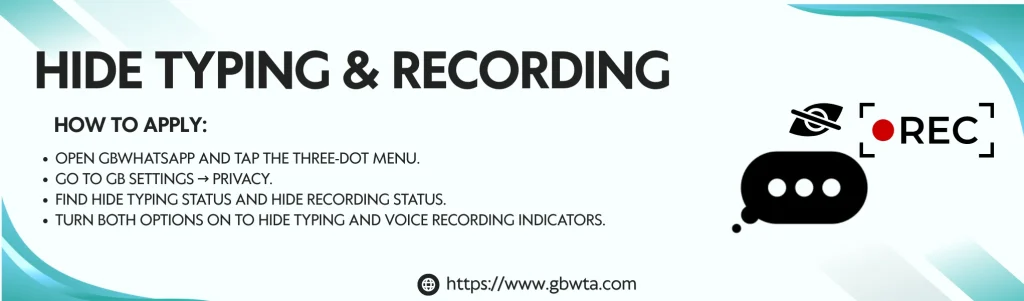 Hide Typing and Recording Indicators Feature