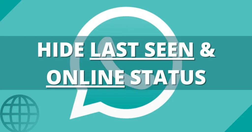 GB WhatsApp Hide Last Seen & Online Status