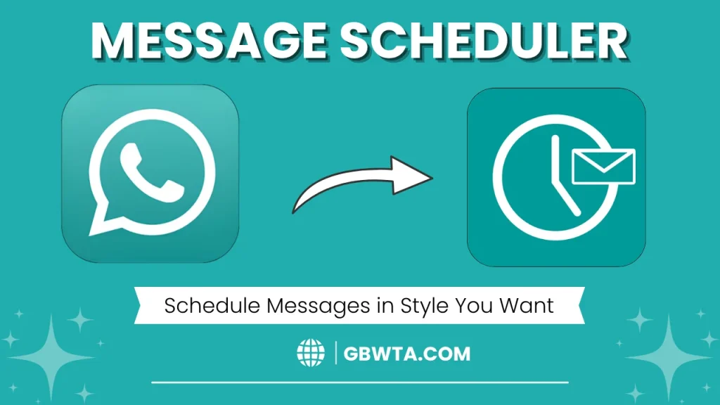 GB WhatsApp Message Scheduler