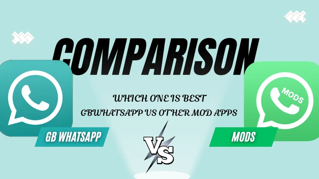 GB WhatsApp vs Other MOD Apps