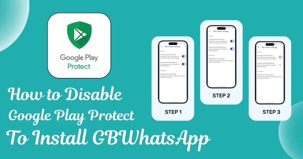 How to Disable Google Play Protect to Install GBWhatsApp