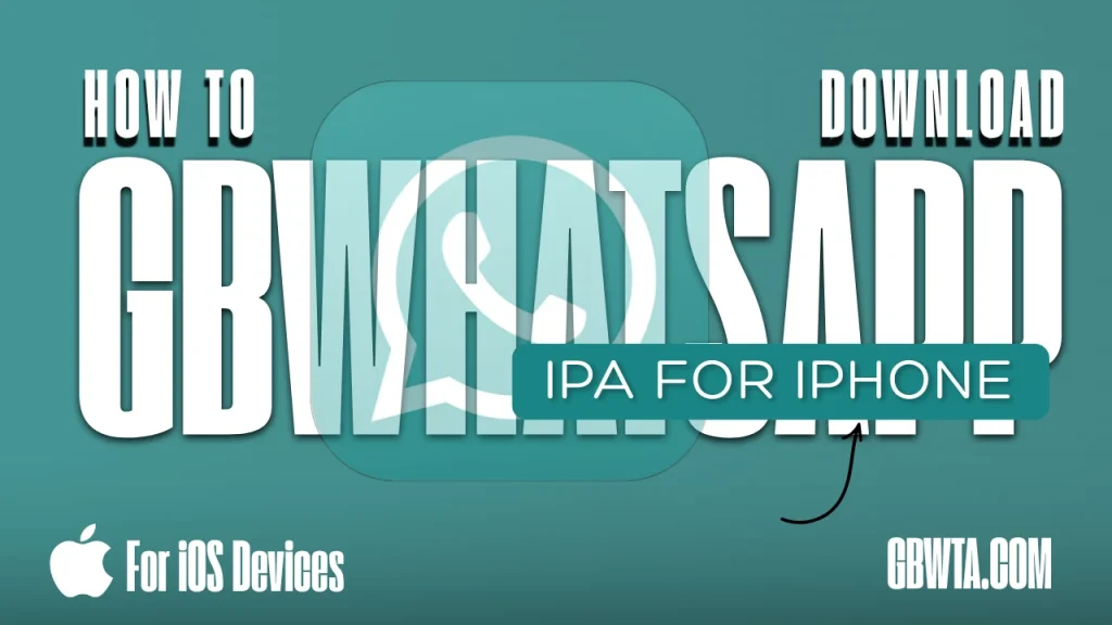 How to Download GB WhatsApp For iOS